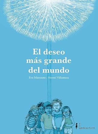 DESEO MAS GRANDE DEL MUNDO, EL