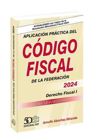 APLICACION PRACTICA CODIGO FISCAL FEDERA