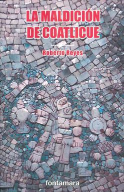 MALDICION DE COATLICUE, LA