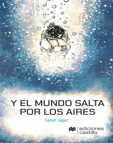 Y EL MUNDO SALTA POR LOS AIRES