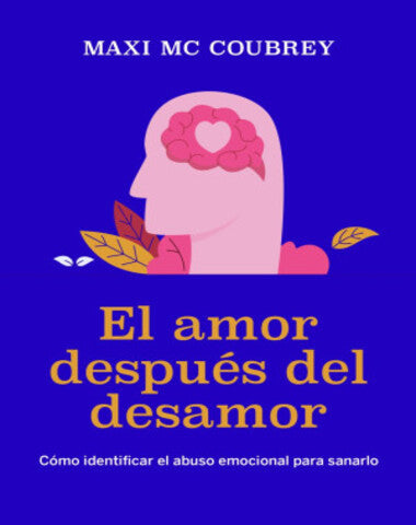 AMOR DESPUES DEL DESAMOR, EL