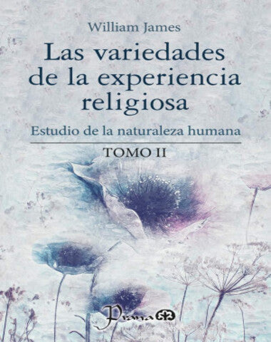 VARIEDADES DE LA EXPERIENCIA RELIGIOSA 2