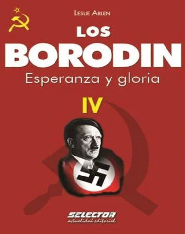 BORODIN IV ESPERANZA Y GLORIA