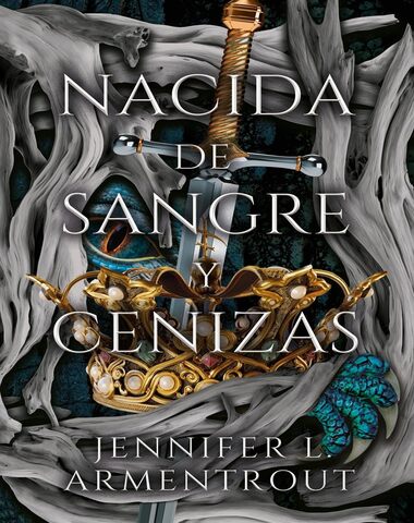 NACIDA DE SANGRE Y CENIZA