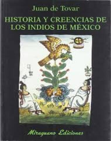 HISTORIAS Y CREENCIAS LOS INDIOS DE MEXI