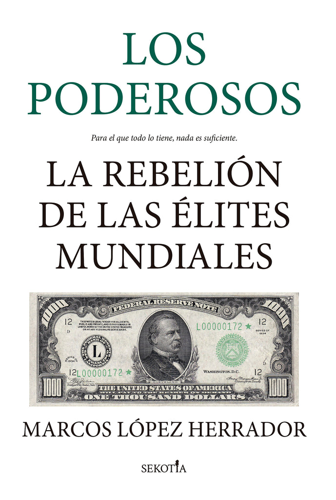 PODEROSOS LA REBELION DE LAS ELITES, LOS