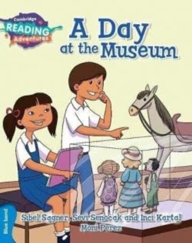 A DAY AT THE MUSEUM