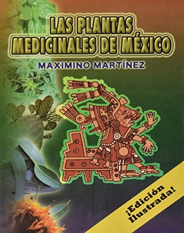 PLANTAS MEDICINALES DE MEXICO