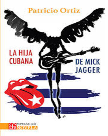 HIJA CUBANA DE MICK JAGGER, LA /CPO