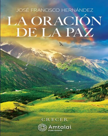 ORACION DE LA PAZ, LA