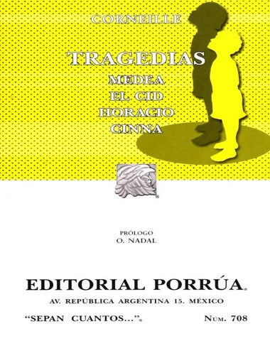 S/C 708 TRAGEDIAS / MEDEA / CID / HORACI