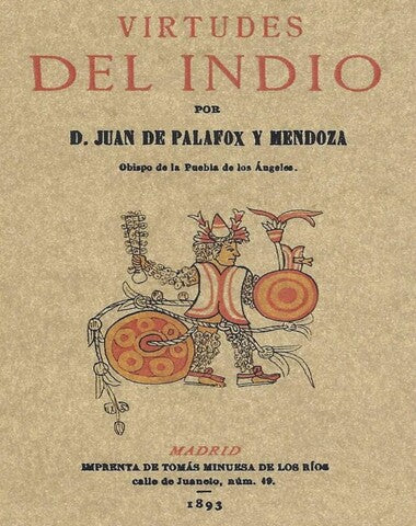 VIRTUDES DEL INDIO