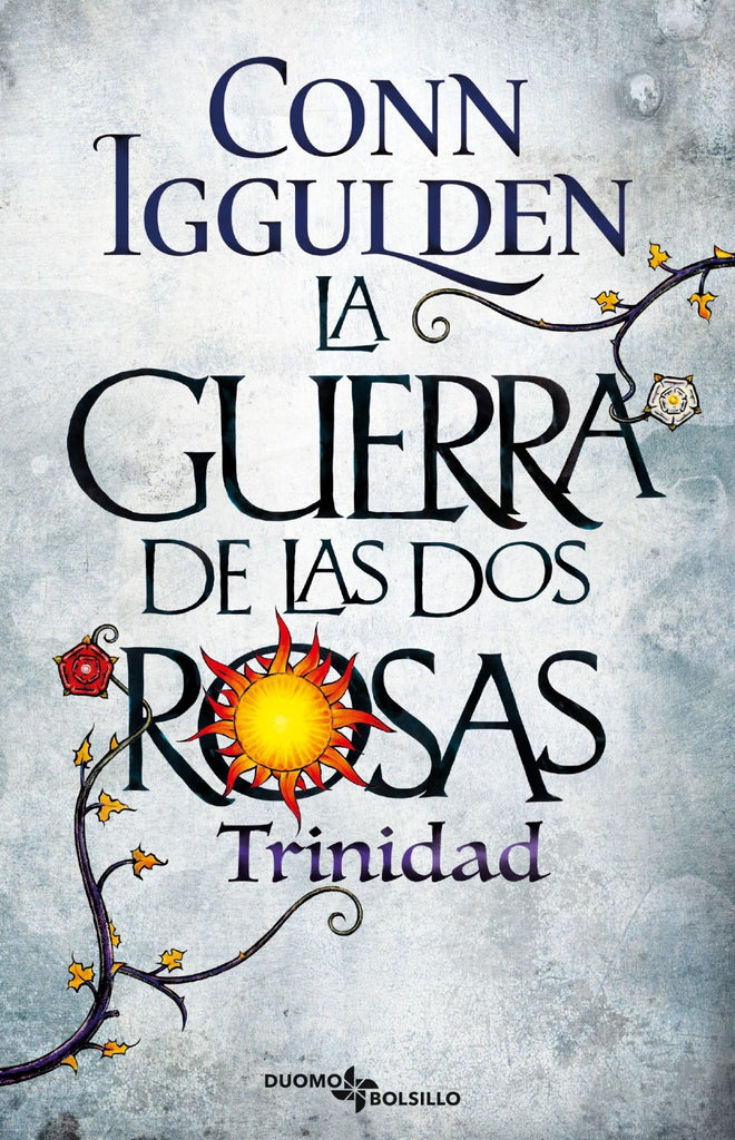 GUERRA DE LAS ROSAS TRINIDAD, LA