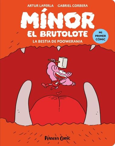 MINOR EL BRUTOLOTE LA BESTIA DE POOWERAN