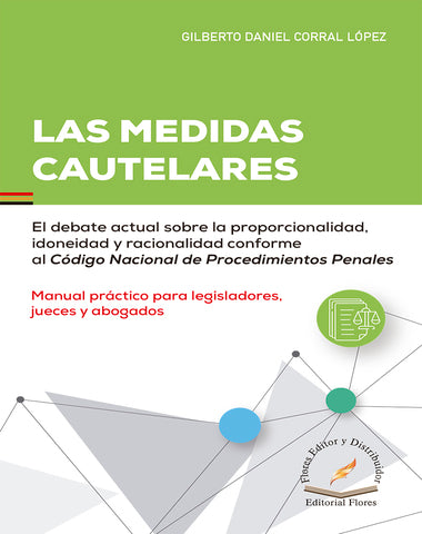 MEDIDAS CAUTELARES, LAS