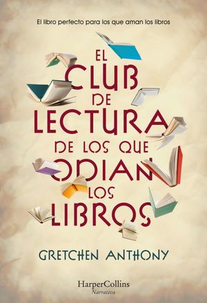 CLUB DE LECTURA DE LOS QUE ODIAN LOS