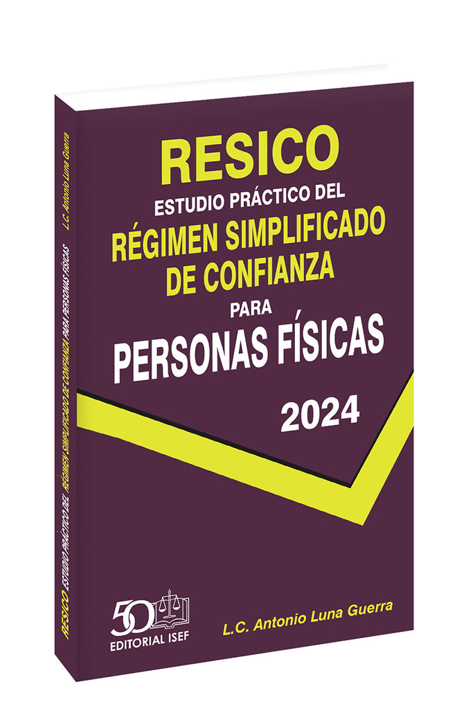 RESICO ESTUDIO PRACTICO DEL REGIMEN SIMP