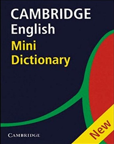 CAMBRIGDE ENGLISH MINI DICTIONARY