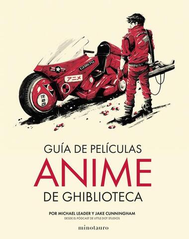 GUIA DE PELICULAS DE ANIME GHIBLIOTECA