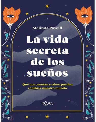VIDA SECRETA DE LOS SUEÑOS