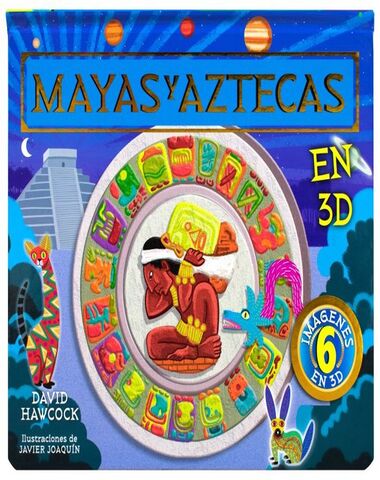 MAYAS Y AZTECAS CIVILIZACIONES EN 3D