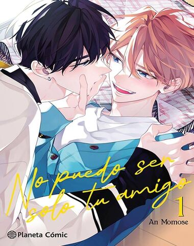 NO PUEDO SER SOLO TU AMIGO 1