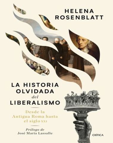 HISTORIA OLVIDADA DEL LIBERALISMO
