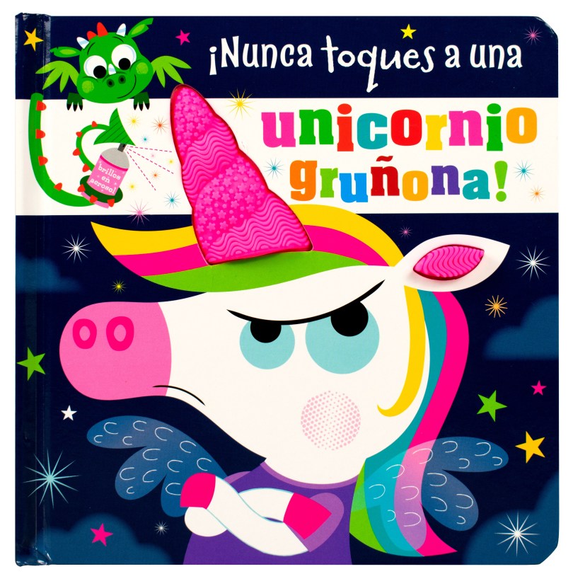 NUNCA TOQUES A UNA UNICORNIO GRUÑONA