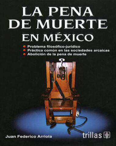 PENA DE MUERTE EN MEXICO,LA