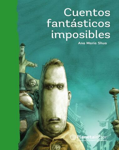 CUENTOS FANTASTICOS IMPOSIBLES