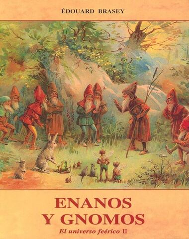 ENANOS Y GNOMOS VOL 2