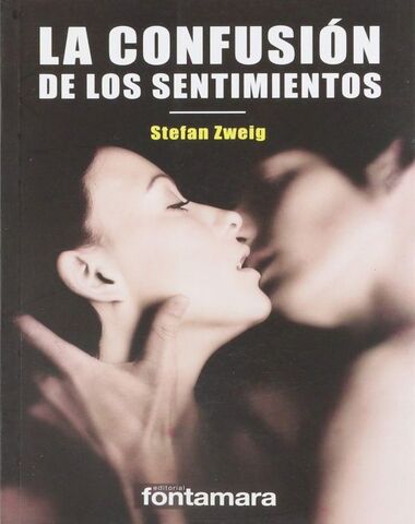 CONFUSION DE LOS SENTIMIENTOS LA