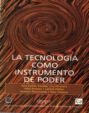 TECNOLOGIA COMO INSTRUMENTO DEL PODER