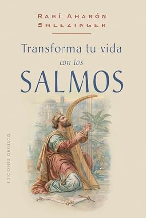 TRASFORMA TU VIDA CON LOS SALMOS