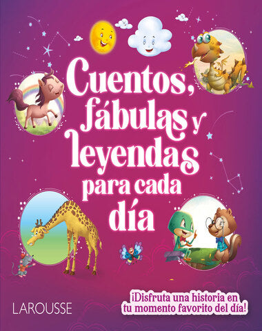 CUENTOS FABULAS Y LEYENDAS PARA CADA