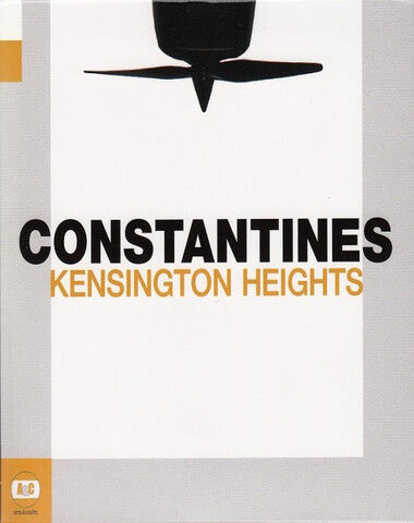 CONSTANTINES / KENSINGTON HEIGHTS