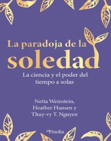 PARADOJA DE LA SOLEDAD, LA