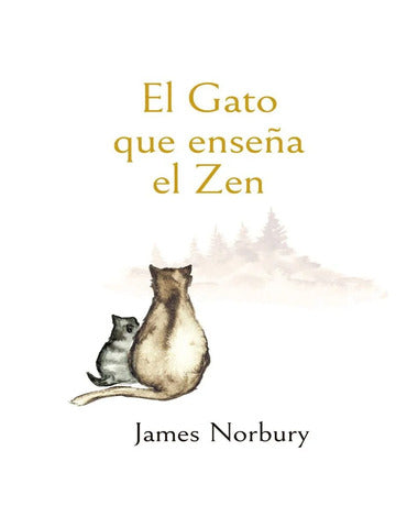 GATO QUE ENSEÑA EL ZEN, EL