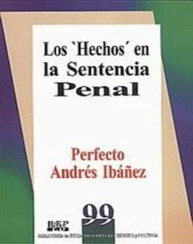 HECHOS EN LA SENTENCIA PENAL, LOS