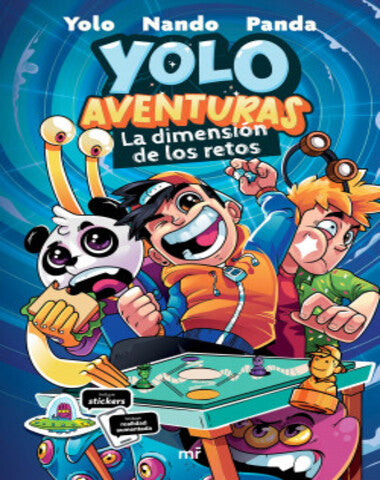 YOLO AVENTURAS LA DIMENSION DE LOS RETOS