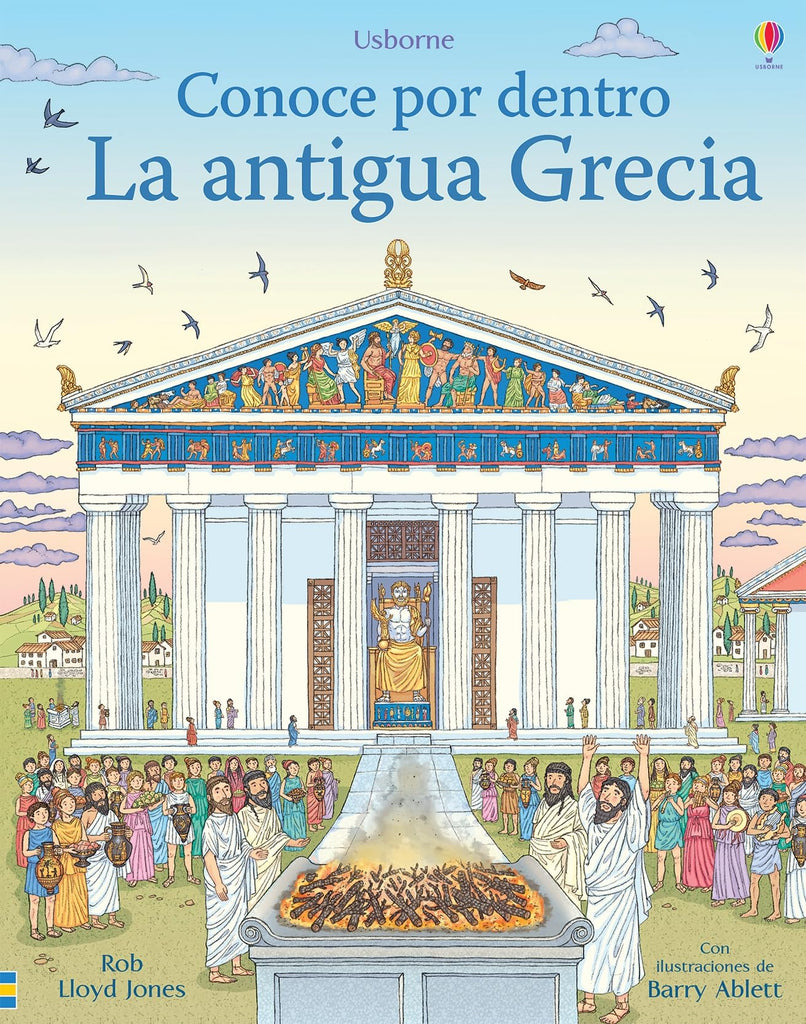 ANTIGUA GRECIA CONOCE POR DENTRO, LA