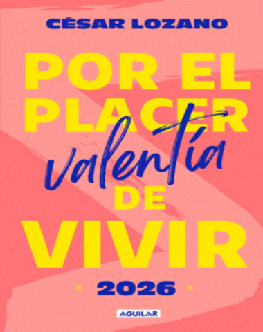 POR EL PLACER DE VIVIR 2026