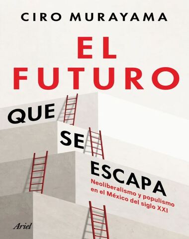 FUTURO QUE SE ESCAPA, EL