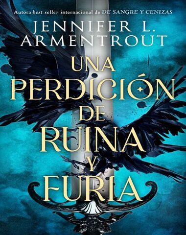 UNA PERDICION DE RUINA Y FURIA