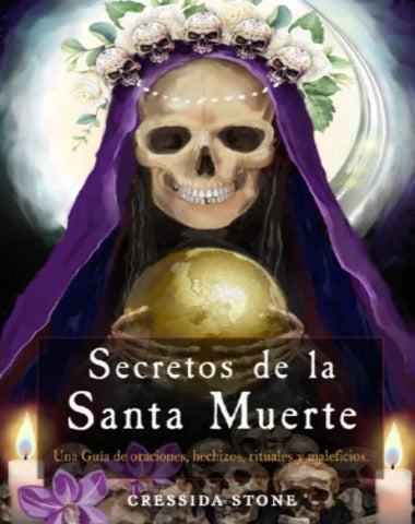 SECRETOS DE LA SANTA MUERTE
