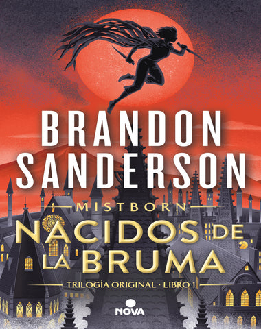 NACIDOS DE LA BRUMA 1 MISTBORN