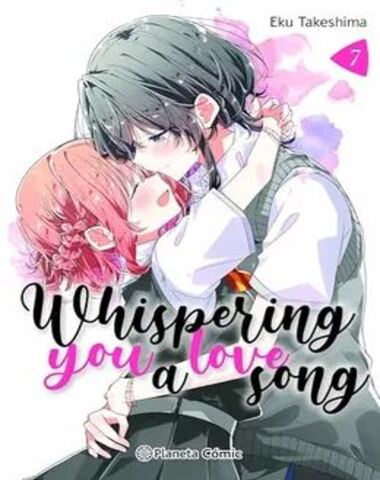 WHISPERING YOU A LOVE SONG 7
