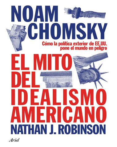 MITO DEL IDEALISMO AMERICANO, EL