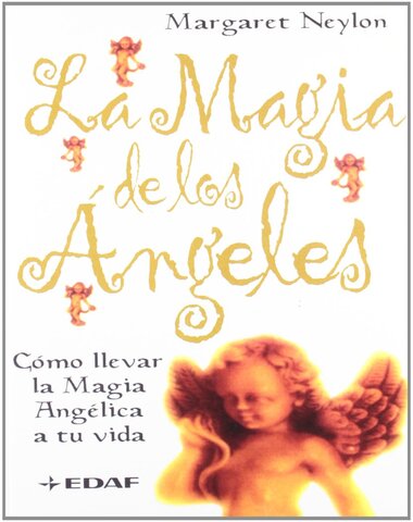 MAGIA DE LOS ANGELES, LA