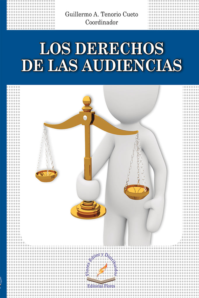 DERECHOS DE LAS AUDIENCIAS, LOS